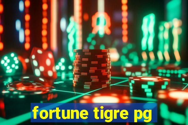 fortune tigre pg